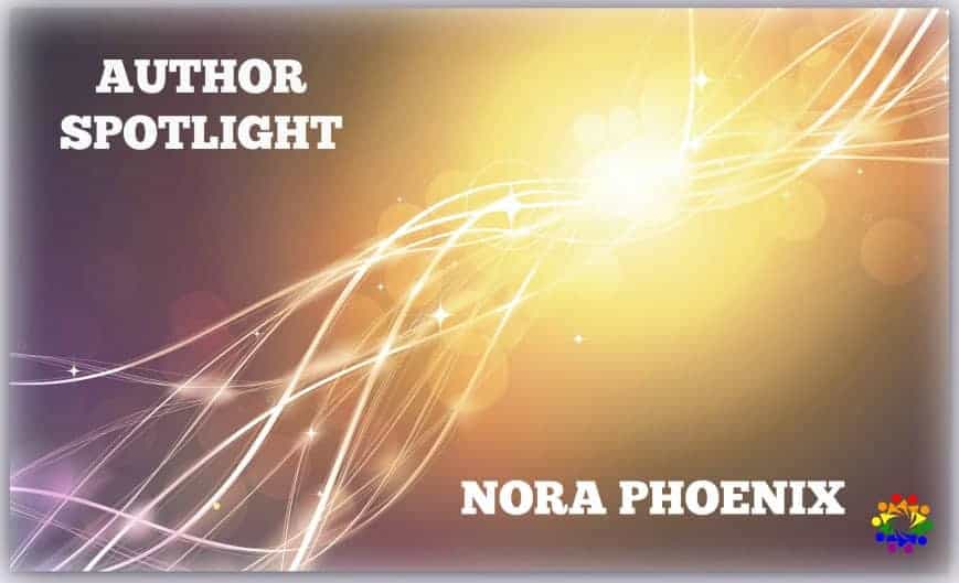 Nora Phoenix Author Spotlight