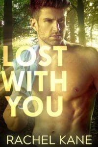 gay romance book cover for Lost With You by Rachel Kane