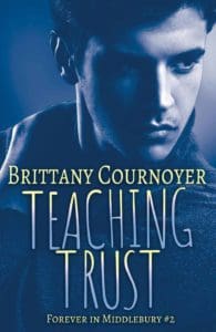 gay romance book cover of Teaching Trust by Brittany Cournoyer